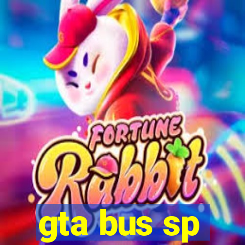 gta bus sp